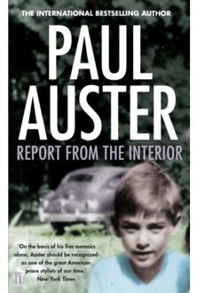 Report From The Interior - Paul Auster