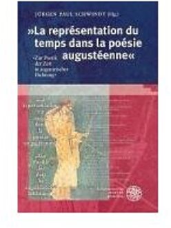 Representation Du Temps Dans La Poesie A - Schwindt, Jürgen Paul