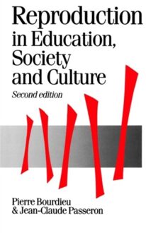 Reproduction in Education, Society and Culture