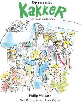 Republiek, De Op Reis Met Kakker - Kakker-Reeks - Philip Walkate