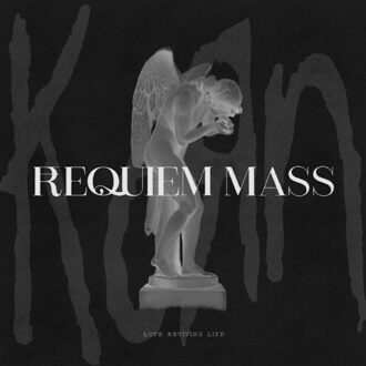 Requiem Mass: Love Reviving Life - Korn