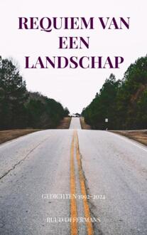Requiem van een landschap -  Ruud Offermans (ISBN: 9789403738802)