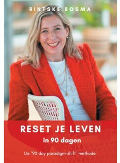 Reset je Leven in 90 dagen - (ISBN:9789090351797)
