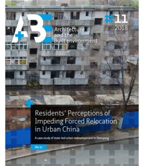Residents' Perceptions of Impending Forced Relocation in Urban China - Boek Xin Li (9463660380)