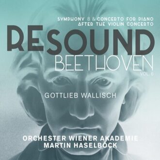 Resound Beethoven Volume 6