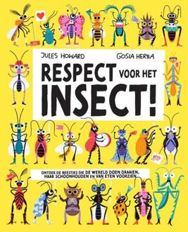 Respect voor het insect -  Jules Howard (ISBN: 9789002282966)