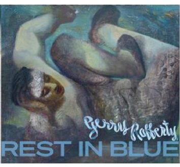 Rest In Blue - Gerry Rafferty