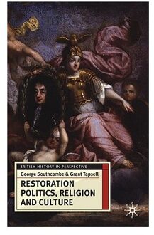 Restoration Politics, Religion and Culture