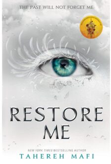 Restore Me - Shatter Me - Tahereh Mafi