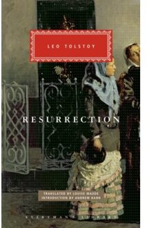 Resurrection - Everyman's Library Classics - Leo Tolstoy