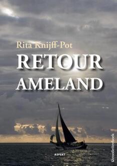 Retour Ameland - Boek Rita Knijff-Pot (9463384650)