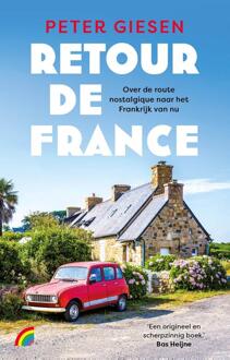 Retour de France -  Peter Giesen (ISBN: 9789041717085)