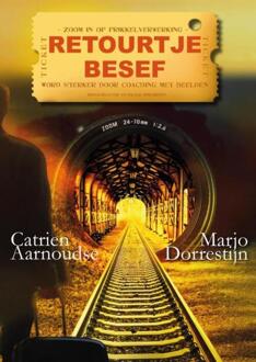Retourtje Besef -  Catrien Aarnoudse Marjo Dorrestijn (ISBN: 9789465124933)