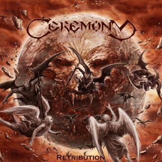 Retribution - Ceremony
