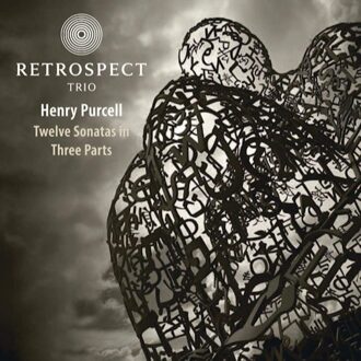 Retrospect Trio - Henry Purcell: Twelve Sonatas in Three Parts CD