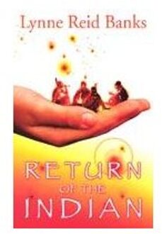 Return Of The Indian - Lynne Reid Banks