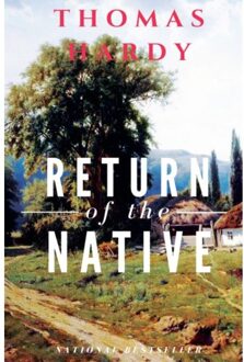 Return Of The Native - Thomas Hardy