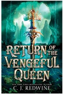 Return Of The Vengeful Queen - Redwine, C. J.