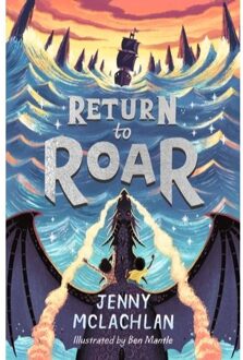 Return to Roar (The Land of Roar series, Book 2)