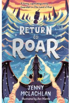 Return to Roar (The Land of Roar series, Book 2)