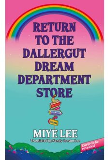 Return To The Dallergut Dream Department Store - Dallergut Dream Department Store - Miye Lee