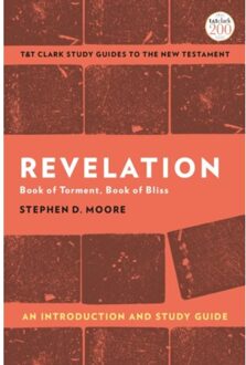 Revelation: An Introduction And Study Guide - T&T Clark’s Study Guides To The New Testament - Moore, Professor Stephen D. (Dre