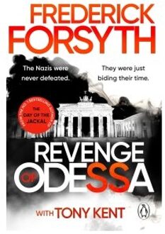 Revenge Of Odessa - The Odessa Novels - Frederick Forsyth