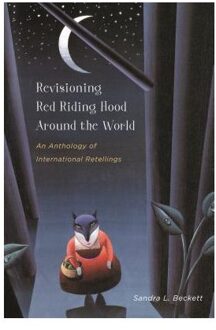 Revisioning Red Riding Hood around the World