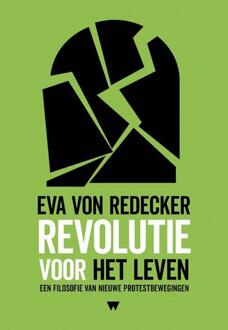 Revolutie voor het leven -  Eva Von Redecker (ISBN: 9789083436937)
