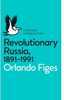 Revolutionary Russia, 1891-1991