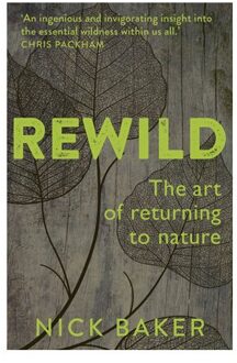 Rewild - Nick Baker