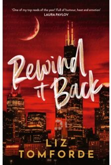 Rewind It Back - Windy City Series - Liz Tomforde