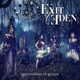 RHAPSODIES IN BLACK. Exit Eden, CD