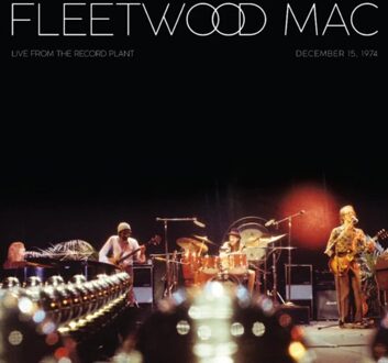 Rhino Live From The Record Plant, Dec 15, 1974 - Fleetwood Mac