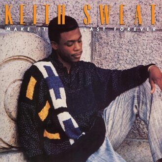Rhino Make It Last Forever - Keith Sweat