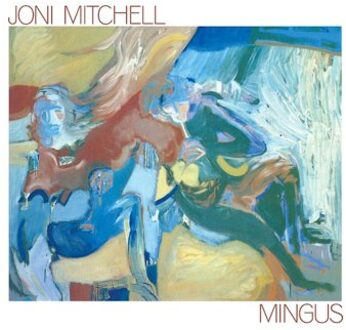 Rhino Mingus - Joni Mitchell
