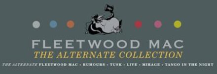 Rhino The Alternate Collection - Fleetwood Mac