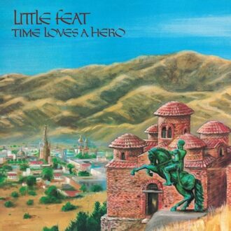 Rhino Time Loves A Hero - Little Feat