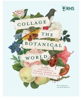 Rhs Collage The Botanical World - RHS