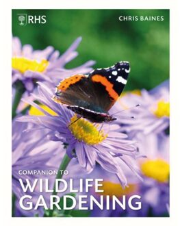 Rhs Companion To Wildlife Gardening - Chris Baines