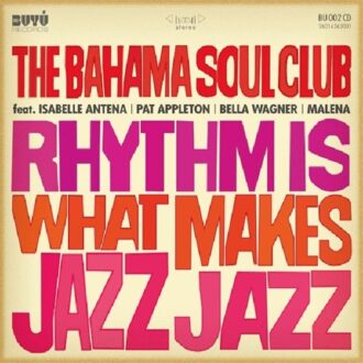 Rhythm Is What Makes  Jazz Jazz