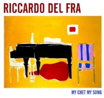Riccardo Fra - My Chet My Song