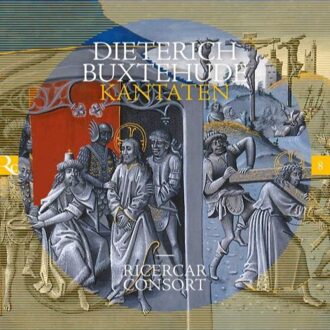 Ricercar Consort - Dieterich Buxtehude: Kantaten CD
