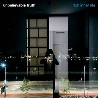 Rich Inner Life - Unbelievable Truth