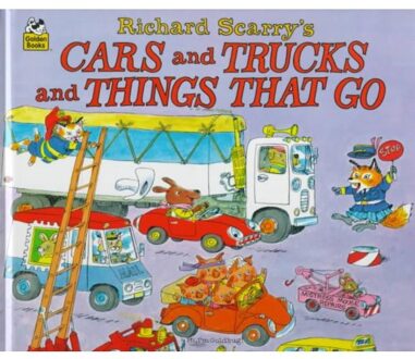 Richard Scarry's Cars and Trucks and Things That Go