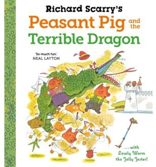 Richard Scarry's Peasant Pig And The Terrible Dragon - Richard Scarry