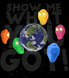 Rick and Morty Show Me What You Got T-shirt - Zwart - M