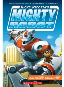 Ricky Ricotta's Mighty Robot - Ricky Ricotta - Dav Pilkey
