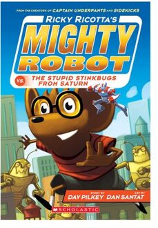Ricky Ricotta's Mighty Robot Vs. The Stupid Stinkbugs From Saturn (Ricky Ricotta's Mighty - Dav Pilkey