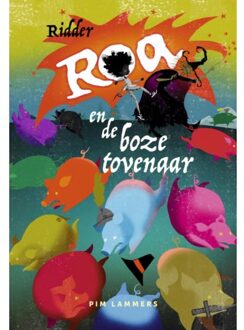 Ridder Roa en de boze tovenaar